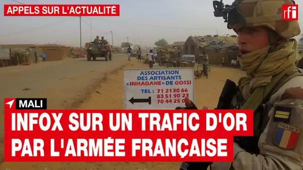 Le retour de l'infox sur un trafic d'or par l'armée française au Mali
