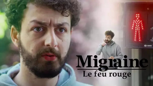 Migraine de Roman Frayssinet : Le feu rouge - Clique - CANAL+