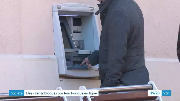 Toulon : une banque en ligne bloque de nombreux comptes