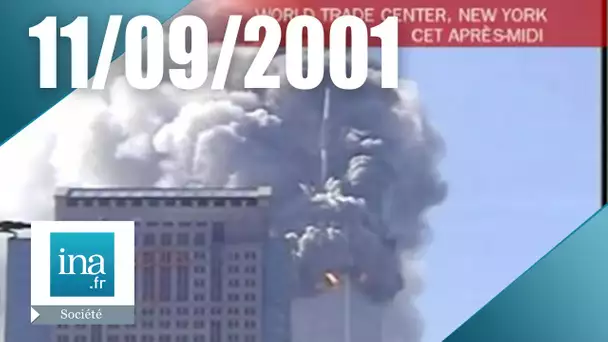 11 septembre 2001 World Trade Center : rappel des événements | Archive INA