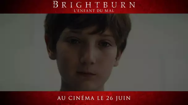 Brightburn – L’Enfant du Mal - TV Spot 'Deadlier' 20s