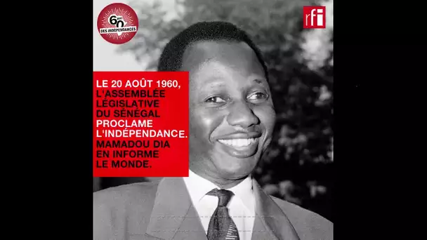 La voix de Mamadou Dia - Sénégal - Indépendance