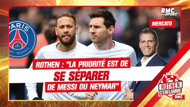 Mercato / PSG : "La priorité est de se séparer de Messi ou Neymar" estime Rothen