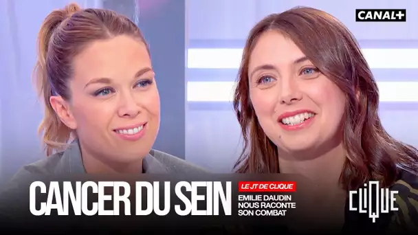 "Le cancer du sein est la 2ème cause de mortalité en France" : Émilie Daudin et son combat - CANAL+