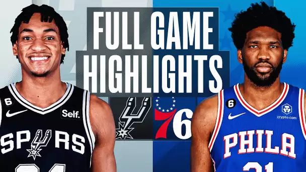 SPURS at 76ERS | NBA FULL GAME HIGHLIGHTS | October 22, 2022