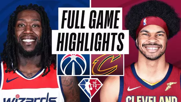 WIZARDS at CAVALIERS | FULL GAME HIGHLIGHTS | November 10, 2021