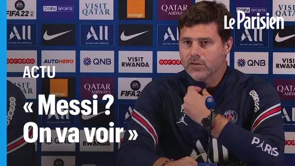 « Messi ? On va voir » : à la veille du match contre Brest, Pochettino entretient le mystère