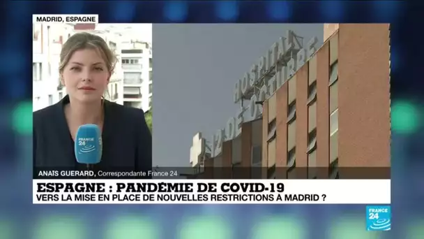 Covid-19 en Espagne : vers la mise en place de nouvelles restrictions à Madrid ?
