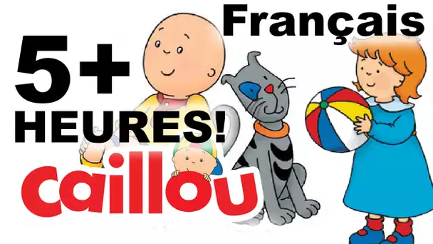 Caillou FRANÇAIS - Caillou Pour 5+ Heures! | conte pour enfant | Caillou en Français