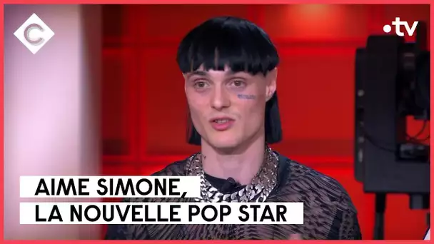 Aime Simone, la nouvelle pop star - C à Vous - 30/05/2023