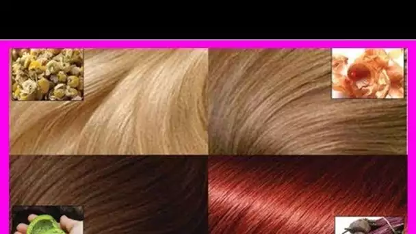 COMMENT COLORER VOS CHEVEUX, NATURELLEMENT, SANS PRODUITS CHIMIQUES? EST-CE POSSIBLE?