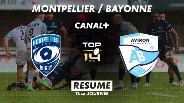 Le résumé de Montpellier / Bayonne - TOP 14 - 11ème journée
