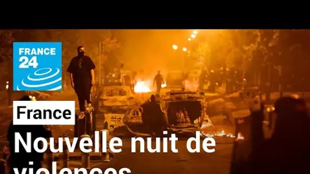 🔴 En direct : troisième nuit de violences en France, des centaines d'interpellations • FRANCE 24