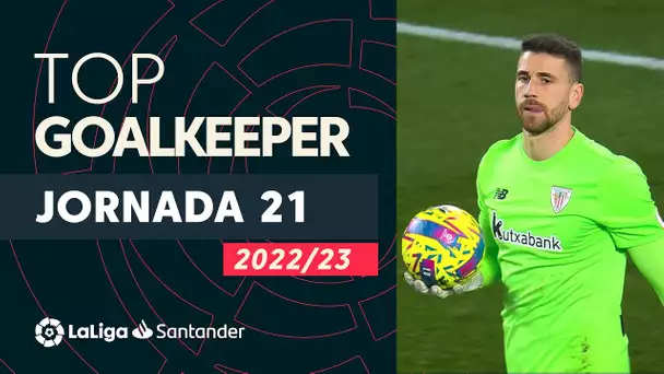 LaLiga Best Goalkeeper Jornada 21: Unai Simón