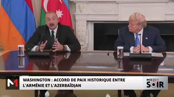 Washington : accord de paix historique entre l´Arménie et l´Azerbaïdjan