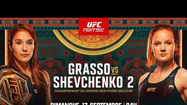 Bande-annonce UFC : Grasso-Shevchenko, un choc déterminant pour Fiorot (dimanche 4h RMC Sport 2)