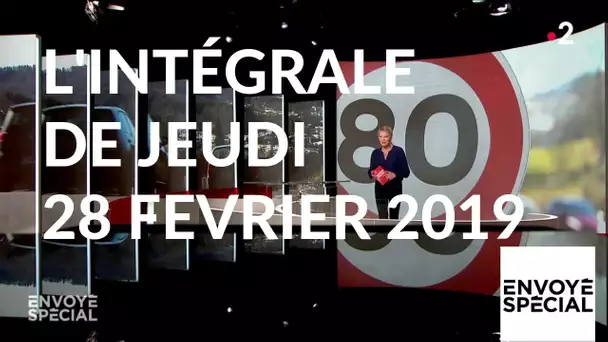 Envoyé spécial de jeudi 28 février 2019 (France 2)