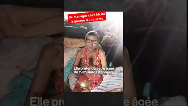 De manager chez McDo à gourou d'une secte