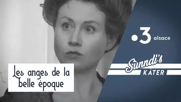 La nouvelle télé réalité : les anges de la belle époque... Sùnndi's Kàter ep. 40