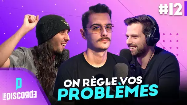 On règle vos problèmes sur la libre antenne | La Discorde #12