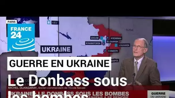 Guerre en Ukraine : le Donbass sous les bombes • FRANCE 24