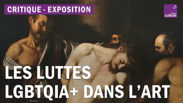 "Over the Rainbow" au Centre Pompidou : quand l'art traduit la lutte LGBTQIA+