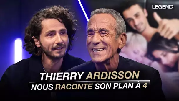 Thierry Ardisson nous raconte son plan à 4