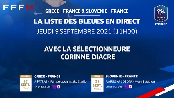 L'annonce de liste pour les matches de septembre en direct (11h) I Equipe de France Féminine 2021