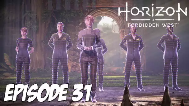 HORIZON II : FORBIDDEN WEST | ETHER | Épisode 31