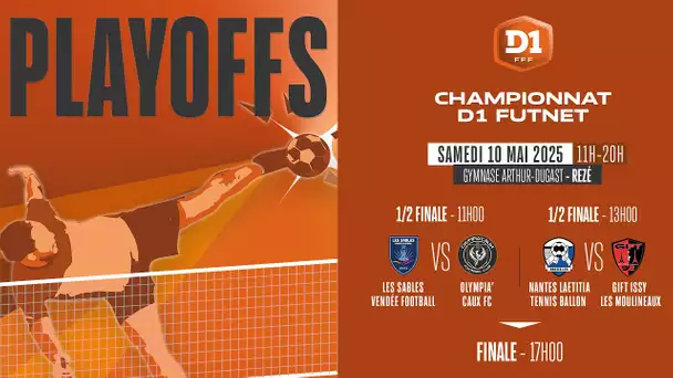 D1 Futnet : Playoff en direct samedi 10 mai !