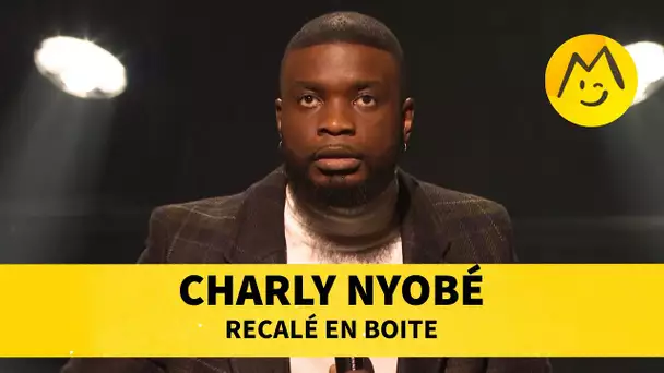 Charly Nyobé - Recalé en boite