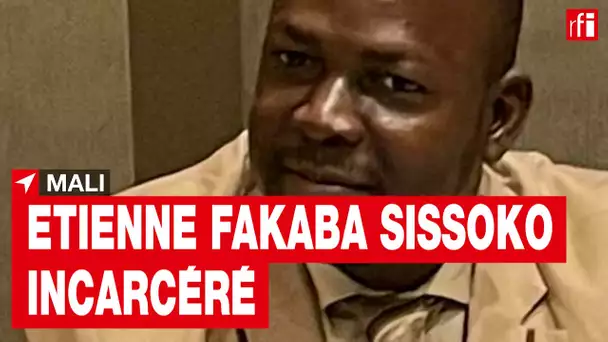 Mali : l'économiste Etienne Fakaba Sissoko détenu pour incitation à la « discrimination »• RFI