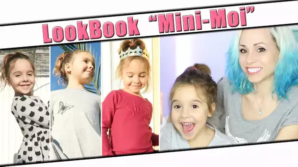 Lookbook de mon 'Mini-Moi' / LookBook enfant / Petite Fille