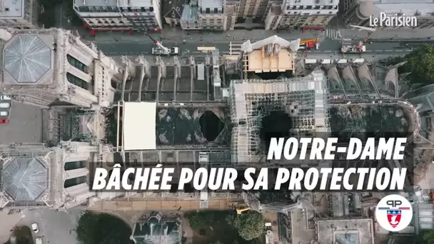 Notre-Dame : une bâche géante recouvre la cathédrale