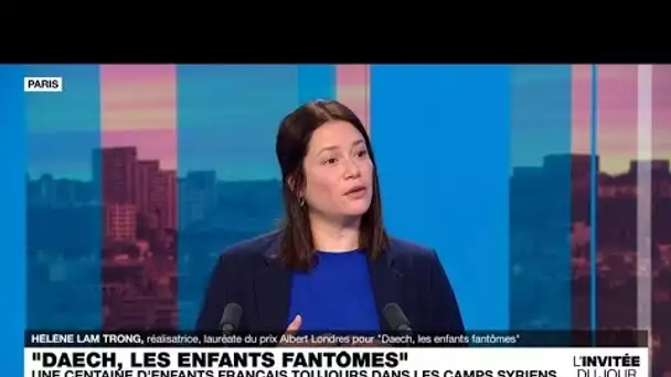 Hélène Lam Trong : "Il y aurait encore une centaine d’enfants français dans les camps de Syrie"
