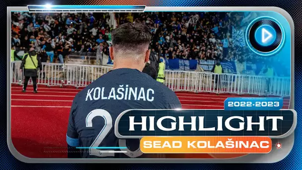 Sead Kolašinac 🇧🇦 l Highlights 22-23