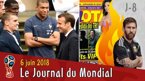 MACRON chez les BLEUS, ISRAËL-ARGENTINE annulé, Scandale au MEXIQUE... le Journal du Mondial 2018