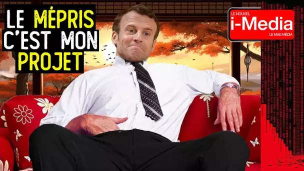 E. Macron : un président jamais décevant - Le Nouvel I-Média - TVL