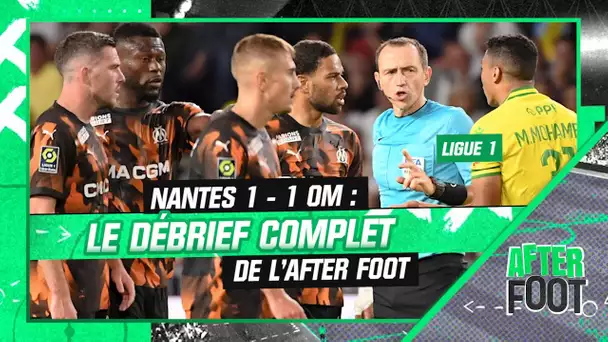 Nantes 1-1 OM : Le débrief complet de l’After Foot après la nouvelle désillusion marseillaise