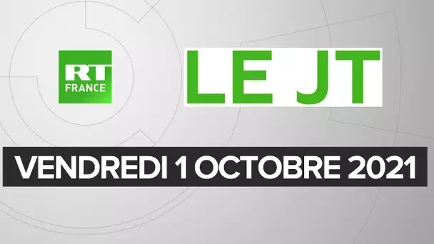 Le JT de RT France – Vendredi 1er octobre 2021 : assurance chômage, Catalogne, Venezuela