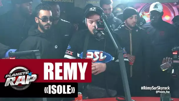 Rémy "Isolé" #PlanèteRap