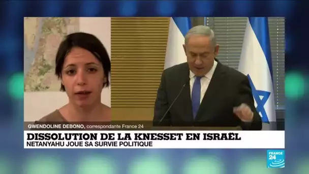 Dissolution de la Knesset en Israël : Benyamin Netanyahu joue sa survie