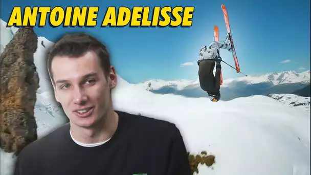 Antoine Adelisse, rencontre avec le meilleur skieur freestyle français