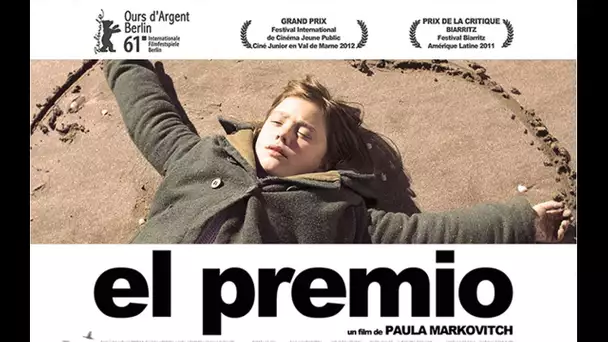 El Premio - Film de Paula Markovitch (2011) VOSTFR