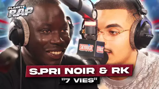 S.Pri Noir feat. RK - 7 vies #PlanèteRap