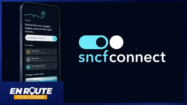 En route pour demain #29 : SNCF Connect fait ses premiers pas