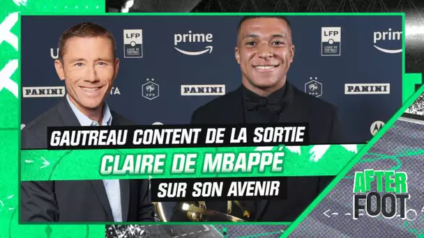 "Il a été clair" Gautreau se réjouit de la sortie de Mbappé sur son avenir pendant les trophée UNFP