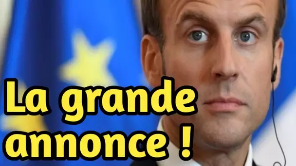 Emmanuel Macron : la grande annonce qui vient de tomber