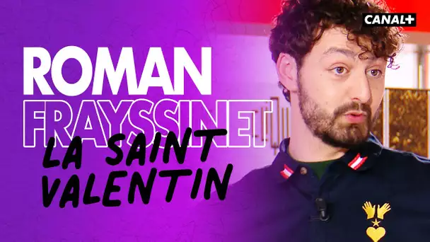 Roman Frayssinet nous parle d'amour - Le Pestacle, Clique - CANAL+