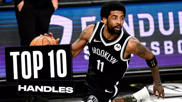 Kyrie Irving’s Top 10 DAZZLING Handles from the 2020-21 NBA Season! ✨